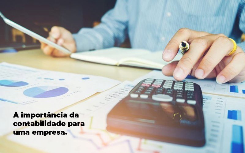 A Importancia Da Contabilidade Para Uma Empresa 1 Blog Parecer Contabilidade - Contabilidade e Administração de Condomínios em Maringá | VB Comtanilidade