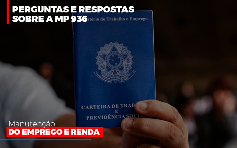 Perguntas E Respostas Sobre A Mp 936 Manutencao Do Emprego E Renda Blog Vb Contabilidade - Contabilidade e Administração de Condomínios em Maringá | VB Comtanilidade